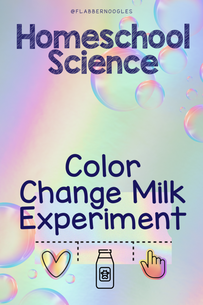 Color Change Milk Experiment
